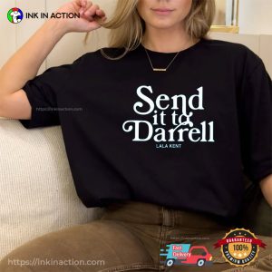Send It To Darrell Funny Shirt, Team Ariana