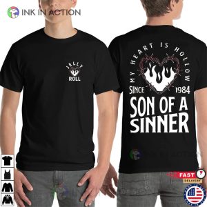 Son Of A Sinner Jelly Roll Since 1984 2 Side Shirt