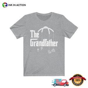 the grandfather funny grandpa shirts 3 Ink In Action