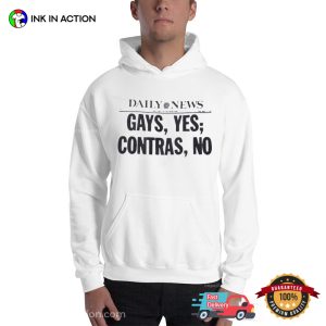 the ny daily newsGays Yes Contras No Essential Shirt 2