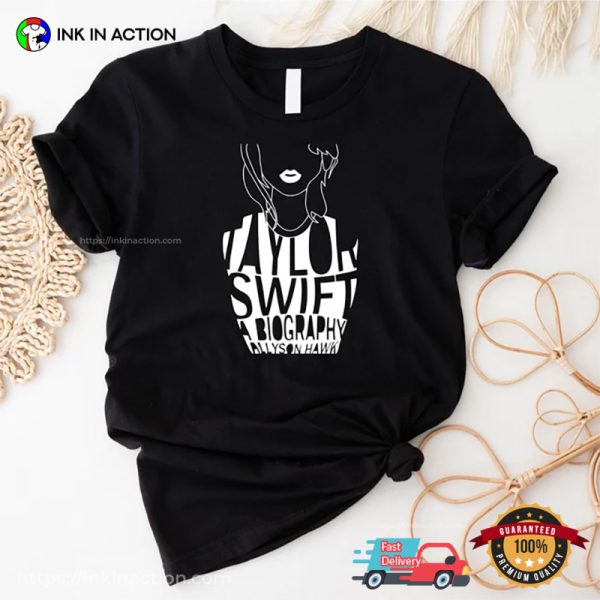 A Biography Of Swiftie T-Shirt, Eras Tour Outfit Speak Now