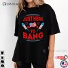 America Fourth Of July 2023 Just Here To Bang Shirt