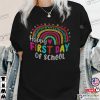 Back2school Funny Happy First Day Of For Teachers Shirt