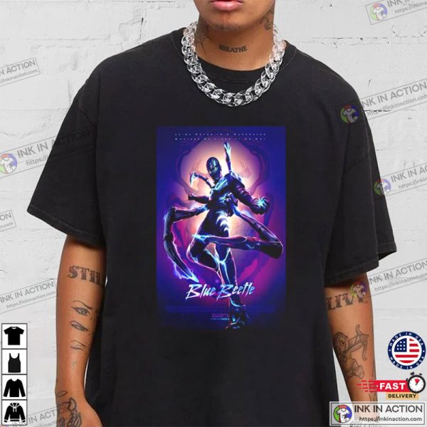 Blue Beetle Movie August 18 2023 Poster Shirt