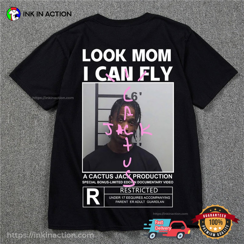 Cactus Jack Shirt Travis Scott Astroworld Look Mom I Can Fly Merch