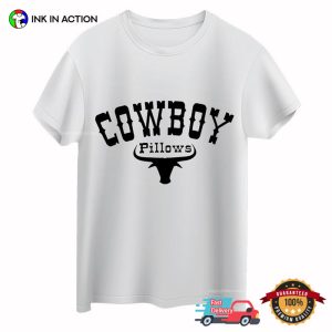 Cowboy Pillows Logo cowboy take me away shirt 3 Ink In Action