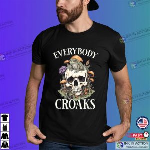 Everybody Croaks Mushroom Skull Witch frog croaks Shirt 3 Ink In Action