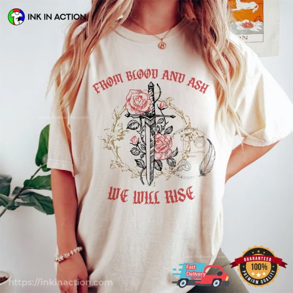 From Blood And Ash We Will Rise Comfort Colors Shirt, Book Worm Gifts