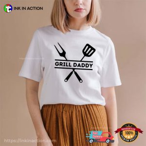 Fathers Day Gift Grill Daddy Funny Shirt4 Ink In Action