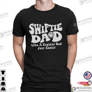Groovy Swiftie Dad Cooler Dad Taylor Swift T-shirt For Dad