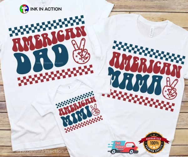 Happy America Family Day Custom Shirt