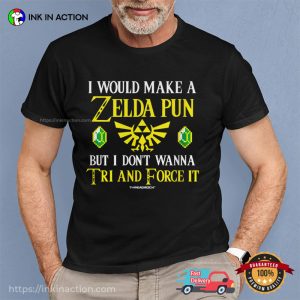 I Would Make A Zelda Pun Funny Zelda Super NES Shirt