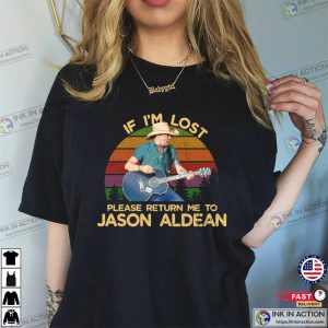 If Im Lost Please Return Me To Jason Aldean basic tshirt 2 Ink In Action