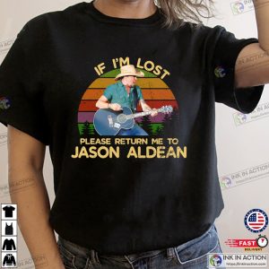 If Im Lost Please Return Me To Jason Aldean basic tshirt 3 Ink In Action