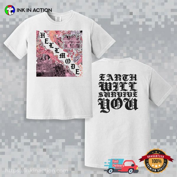 JEFF ROSENSTOCK Hellmore Earth Will Survive You Shirt