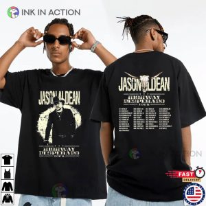 Jason Aldean Highway Desperado Tour 2023 Shirt Ink In Action