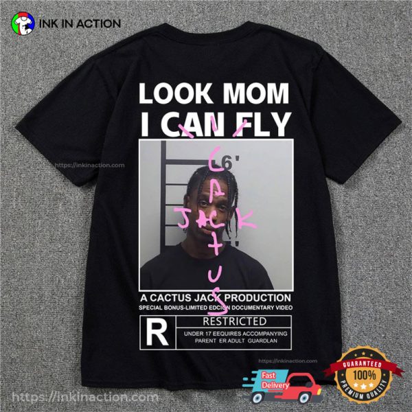 Look Mom I Can Fly Travis Scott Cactus Jack Music Shirt