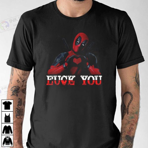 Love U Ryan Reynolds Deadpool 3 Funny X-men Shirt