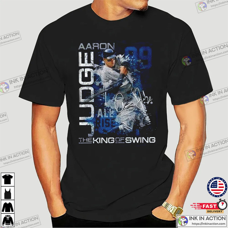 MLB Aaron Judge, The King Of Swing Trending T-shirt - Ink In Action