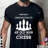 Never Underestimate An Old Man Who Play Chess Funny Shirt