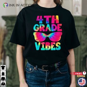 Preschool Teacher Back To School 4th grader Vibes Shirt 1 Ink In Action