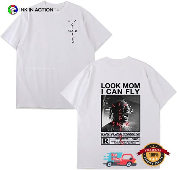 Rapper Travis Scott Look Mom I Can Fly Unisex Shirt