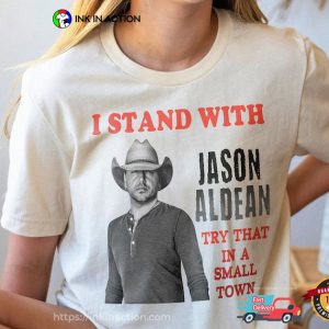Stand With Jason Aldean New Song Comfort Colors Shirt