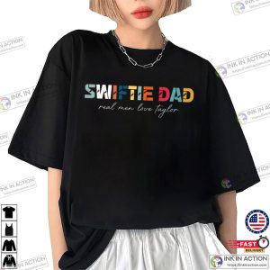 Swiftie Dad Shirt taylor swift eras tour outfit 1 Ink In Action