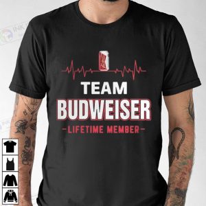 Team Budweiser Lifetime Member Shirt, Budweiser Gifts