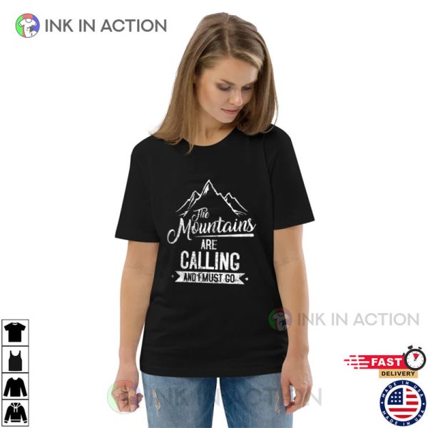 The Mountains Call Hiking Rock Climbing T-shirt