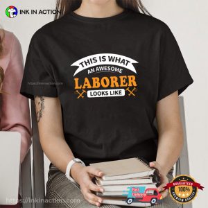 This Is What An Awesome Labour Day 2023 T-shirt