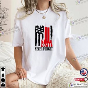We Will Never Forget 911, Memorial September Shirt