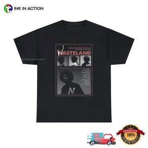 Wasteland Shirt brent faiyaz new album Merch 1 Ink In Action