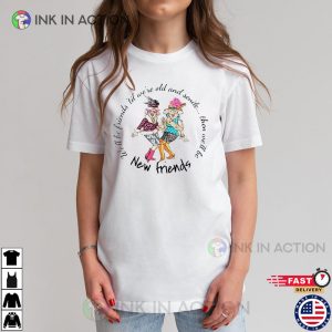 We Will Be New Friends Shirt