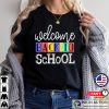 Welcome Back To School Cute Teacher Shirts