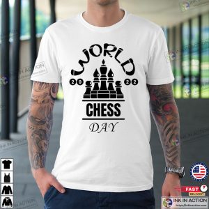 World international chess day 2022 Shirt 1 Ink In Action