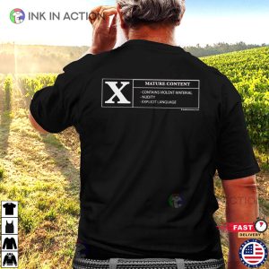 X Rated Mature Content T Shirt 1 Ink In Action