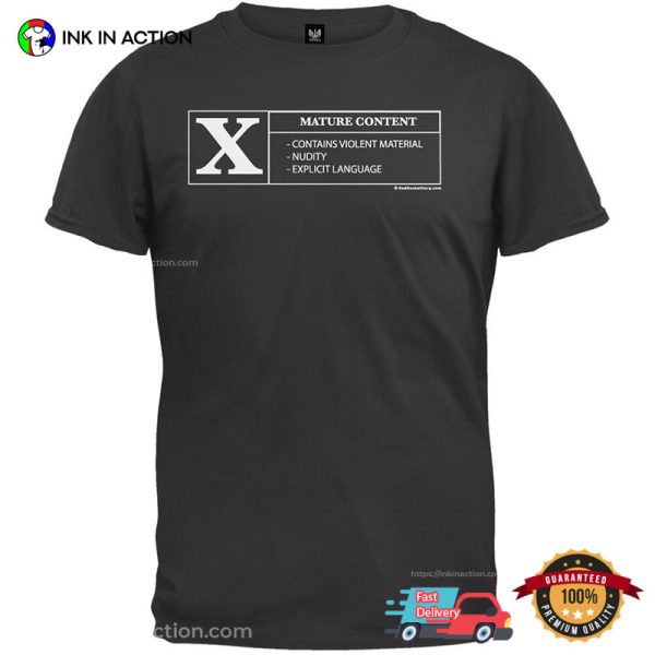 X-Rated Mature Content T-Shirt