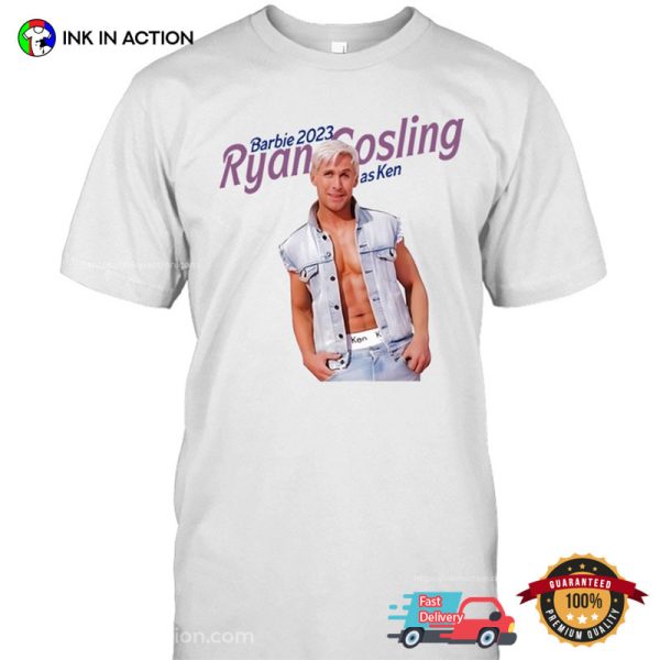 Barbie Ryan Gosling As Ken Movie Unisex Shirt