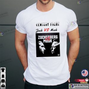 elon musk vs mark zuckerberg century fight Shirt 4 Ink In Action