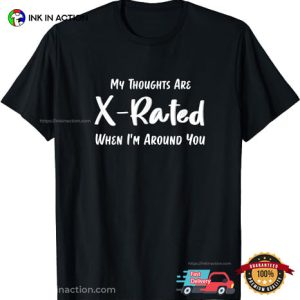 funny twitter My Thoughts Are x rated T shirt 3 Ink In Action