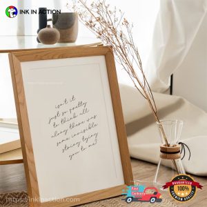 invisible string TS Quote Printable Poster 2 Ink In Action 2