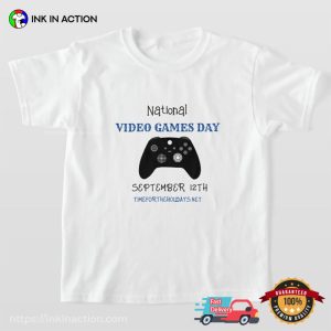 national video games day September 12th T Shirt 2 Ink In Action