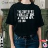 Taylor Swift The Story Of Us Lyrics Unisex Shirt