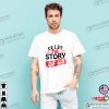 The Story Of Us Design Classic Graphic Shirt