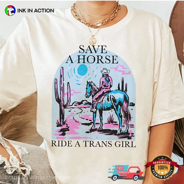 Transgender Ride A Trans Girl Cowboy Shirt