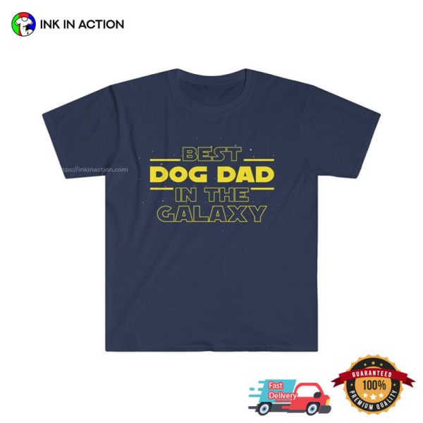 Best Dog Dad Galaxy Tee, Happy International Dog Day