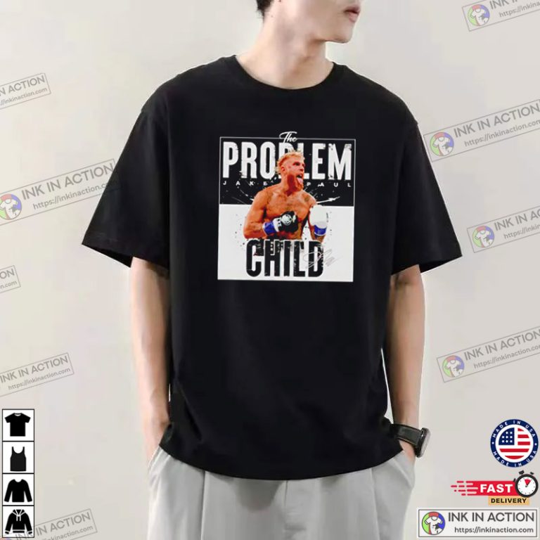 Boxer Jake Paul The Problem Child T-Shirt - Print your thoughts. Tell ...