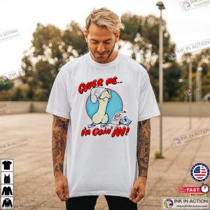 Cover Me Im Going In Condom used condom T shirt 2