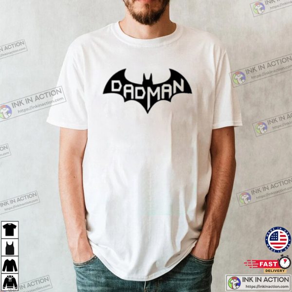 DadMan Funny Batman Shirts DC Comics Batman